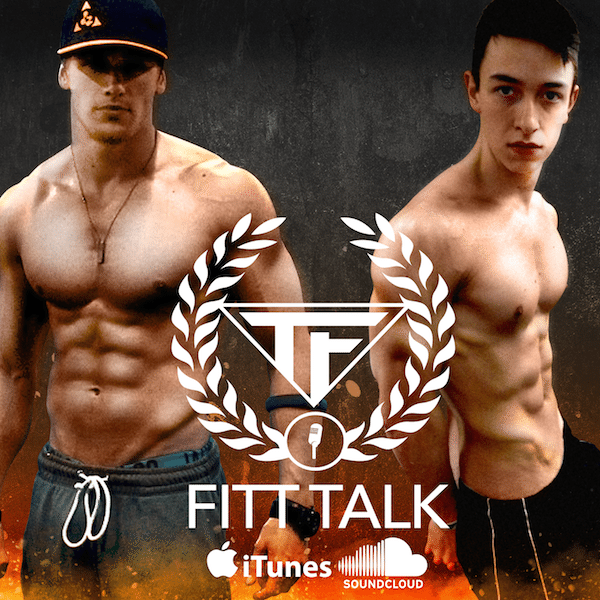 Fitt Talk: Episode 30 – Develop Your Triceps